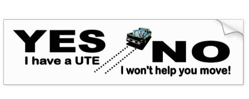 yes_i_have_a_ute_no_i_wont_help_you_move_car_bumper_sticker-rf54f1f4c799647f5b1ab0825ee529c89_v9wht_8byvr_512